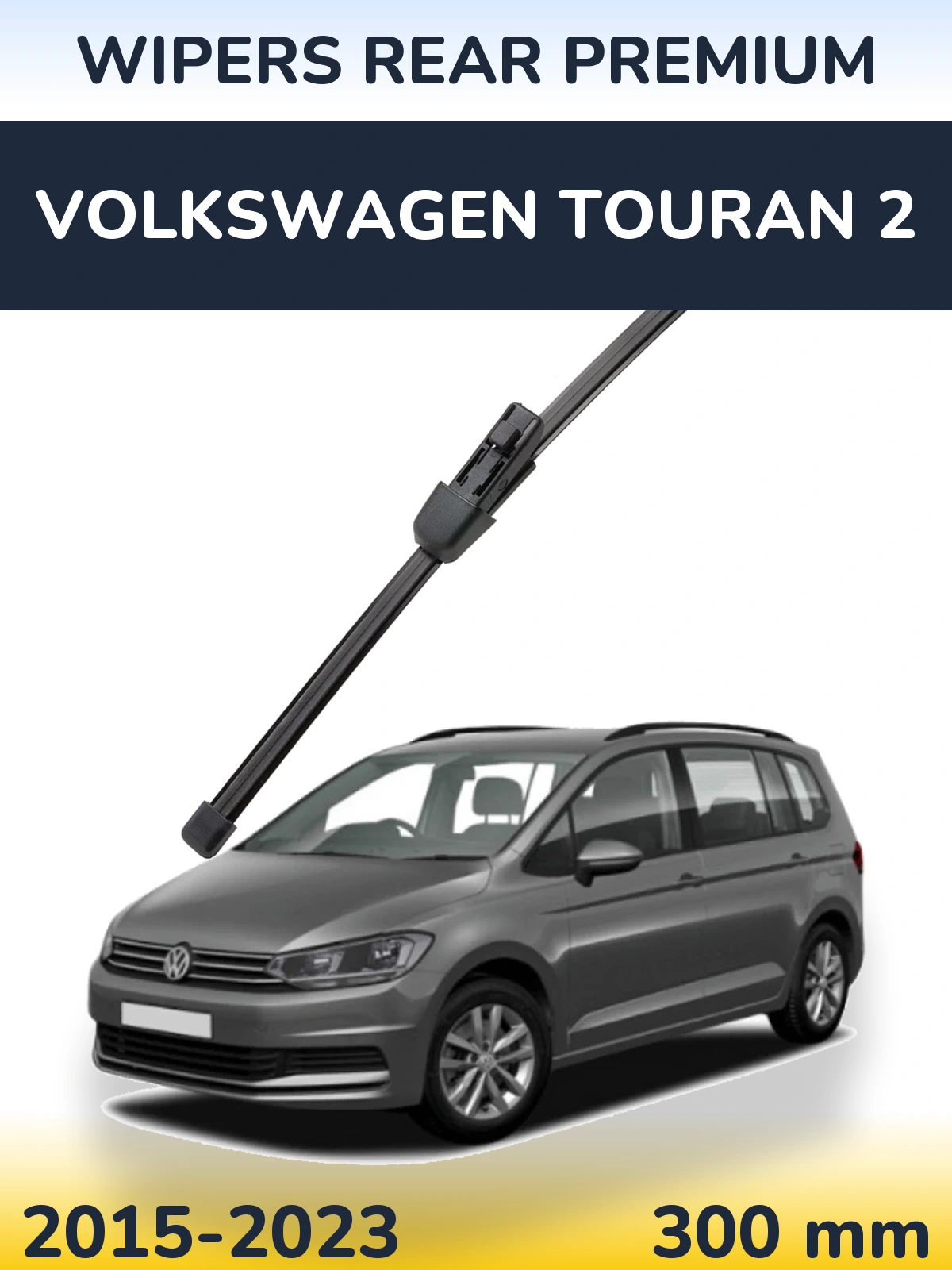 Rear wiper blade WIPERS REAR PREMIUM 300 mm for Volkswagen Touran 2 2015-2023