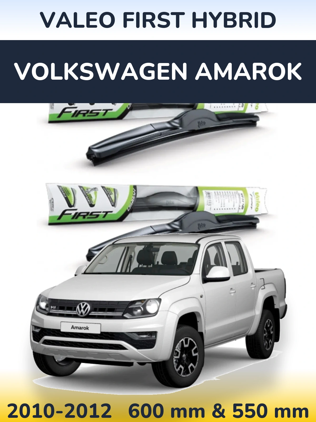 Комплект передних дворников Valeo First Hybrid 600 & 550 мм для Volkswagen Amarok 2010-2012