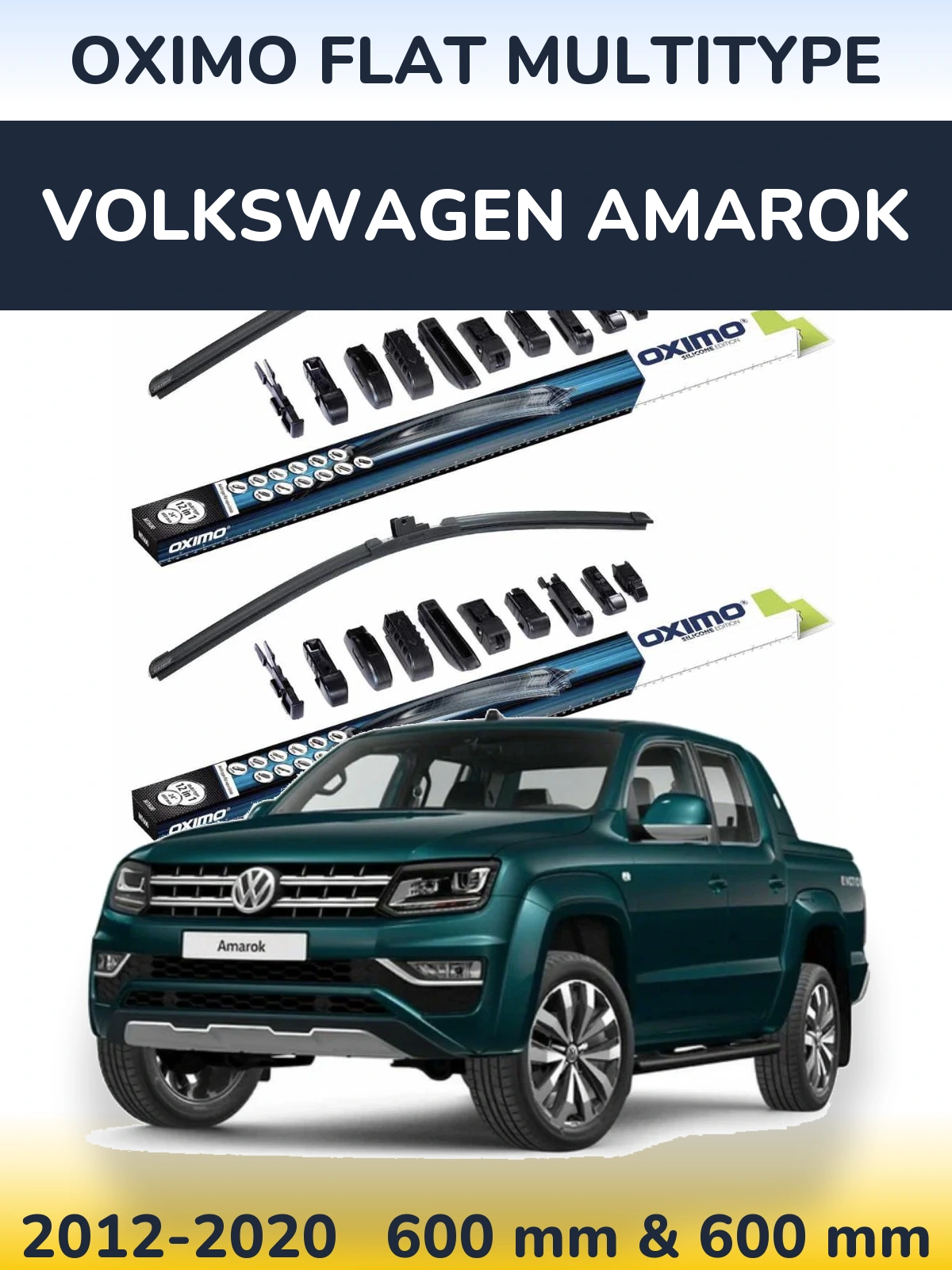 Komplet przednich wycieraczek Oximo Flat MultiType 600 & 600 mm do Volkswagen Amarok 2012-2020