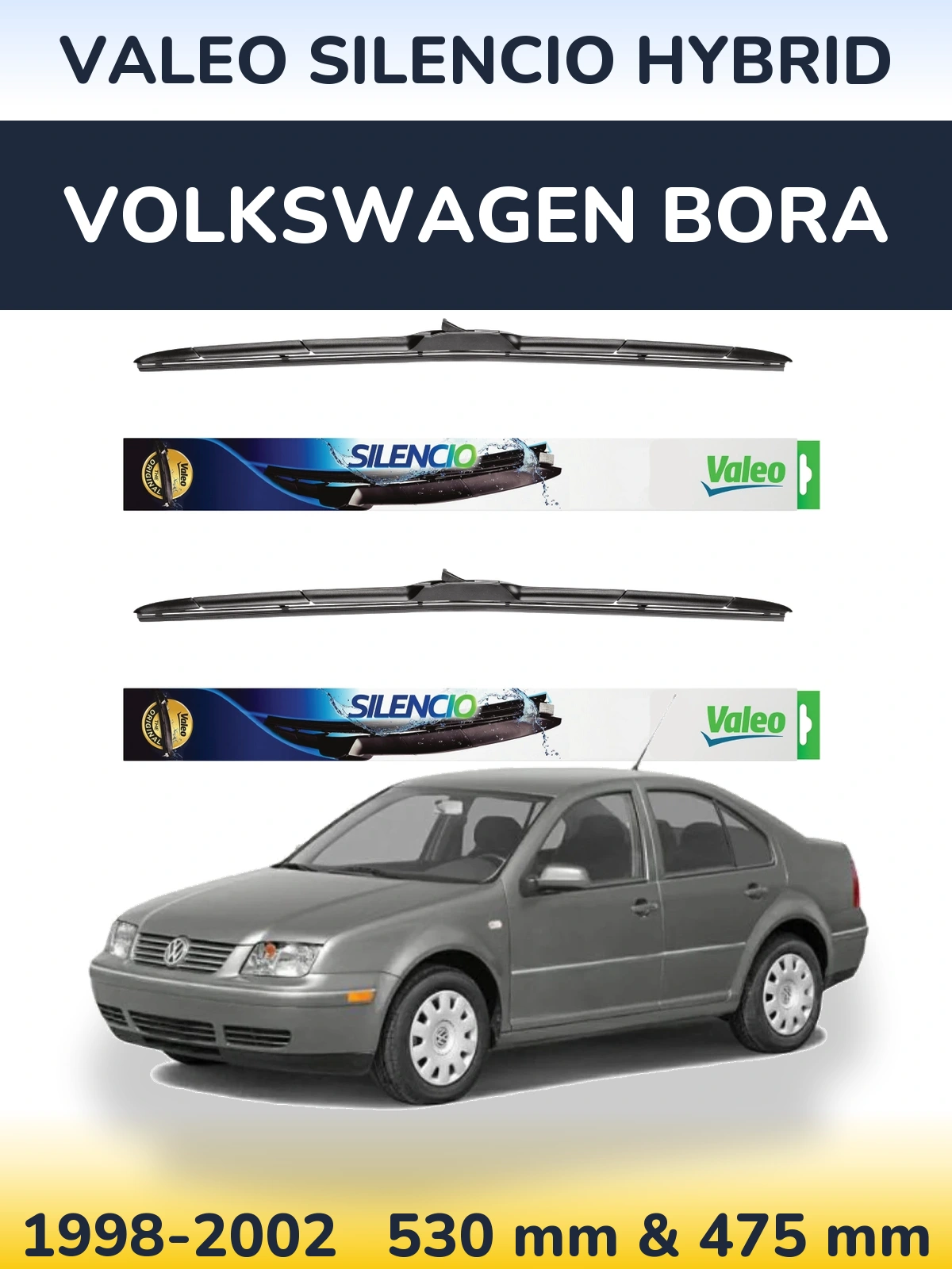Komplet przednich wycieraczek Valeo Silencio Hybrid 530 & 475 mm do Volkswagen Bora 1998-2002