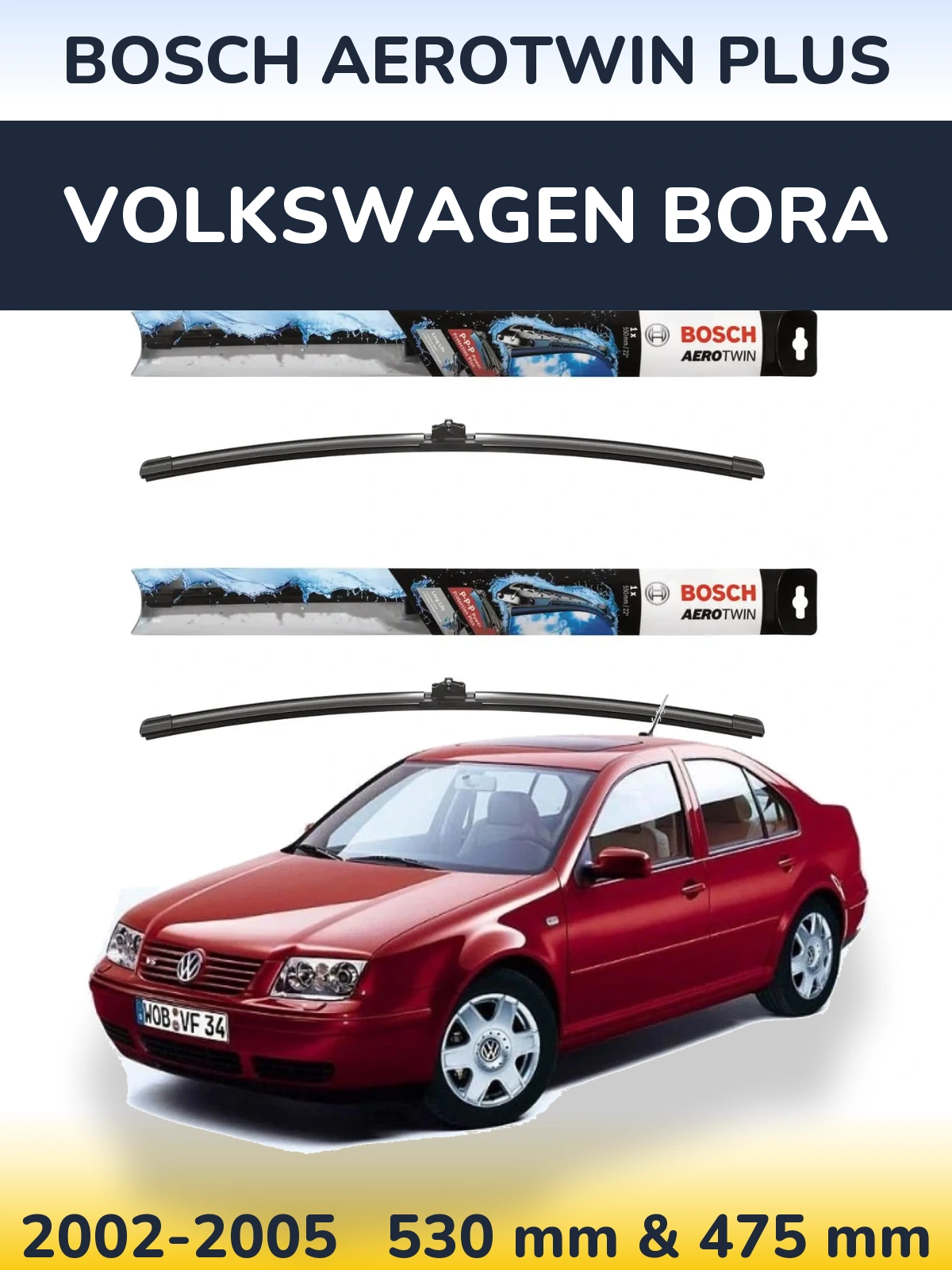 Komplet przednich wycieraczek BOSCH AeroTwin Plus 530 & 475 mm do Volkswagen Bora 2002-2005