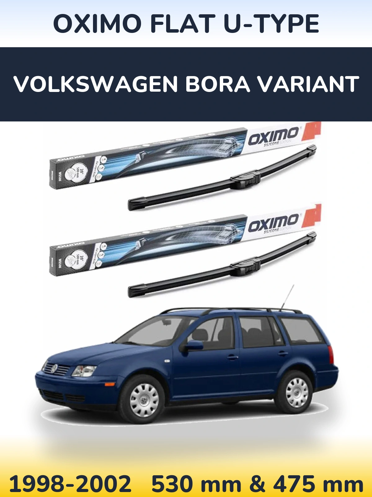Front wiper blade set Oximo Flat U-type 530 & 475 mm for Volkswagen Bora Variant 1998-2002