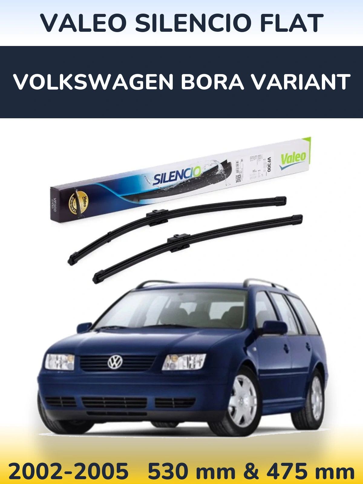 Комплект передних дворников Valeo Silencio Flat 530 & 475 мм для Volkswagen Bora Variant 2002-2005