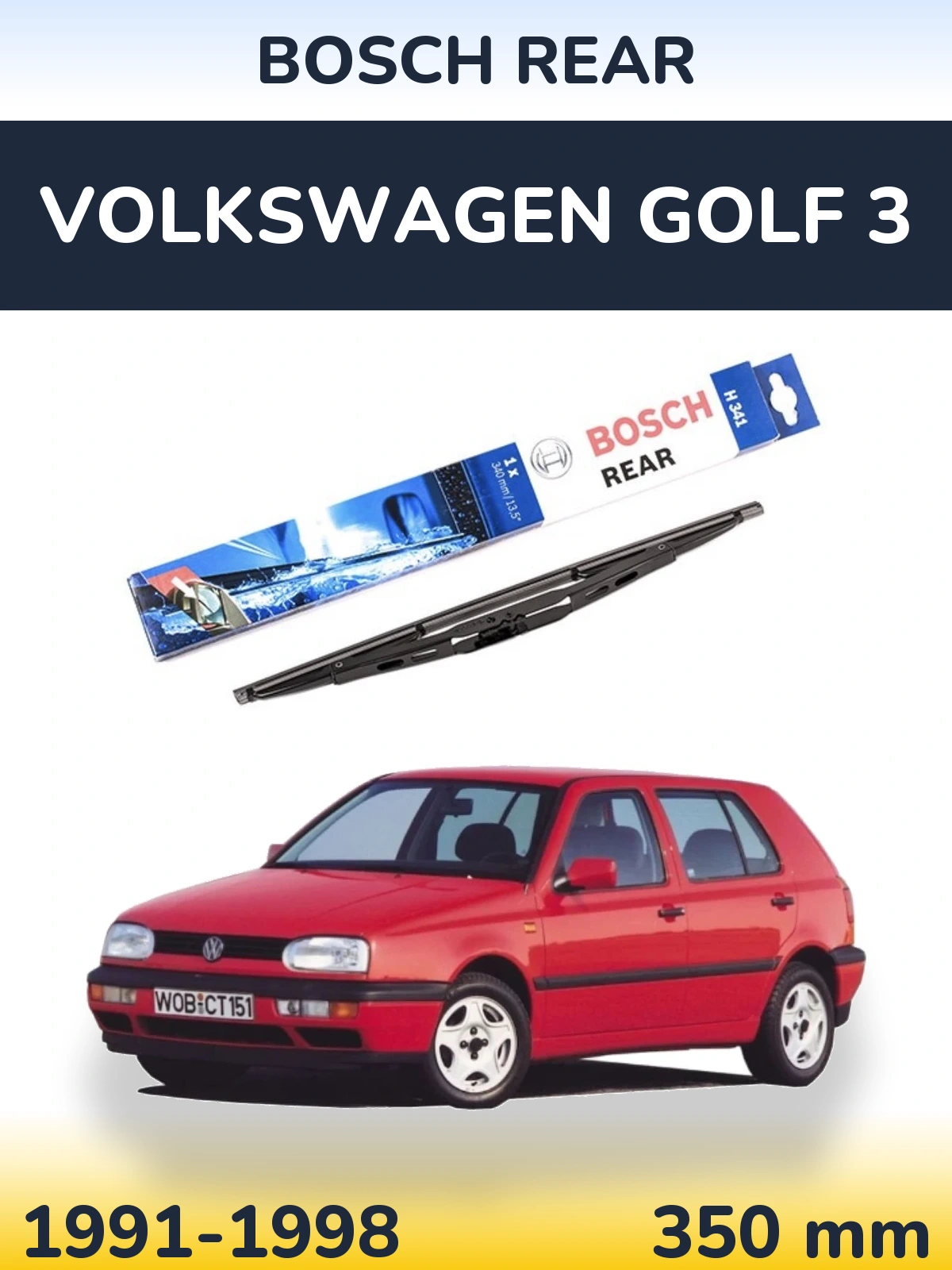 Задня щітка BOSCH Rear 340 мм для Volkswagen Golf 3 1991-1998