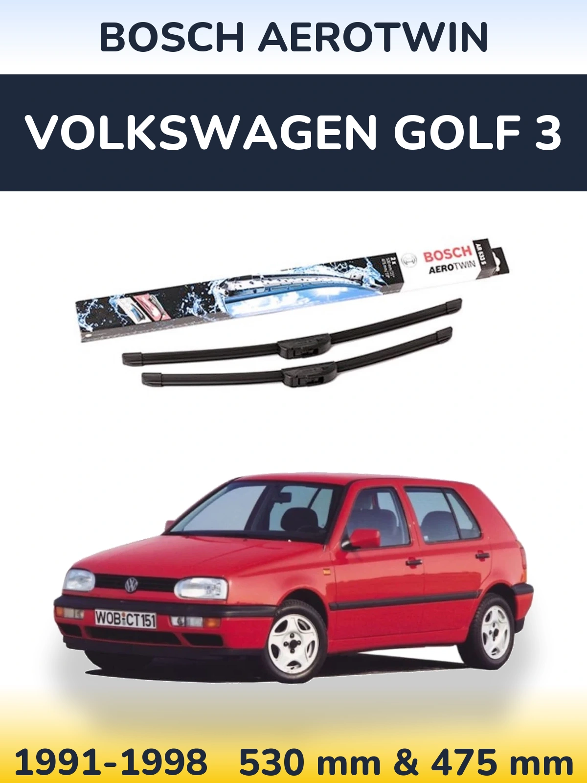 Комплект передних дворников BOSCH AeroTwin 530 & 475 мм для Volkswagen Golf 3 1991-1998
