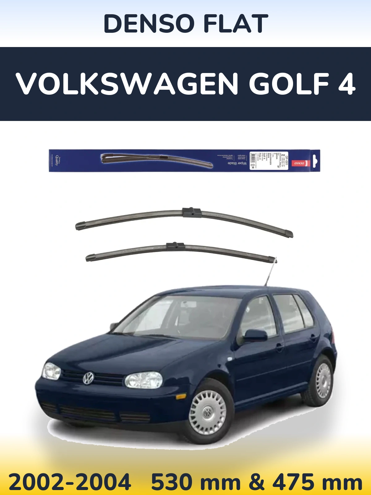 Front wiper blade set Denso Flat 530 & 475 mm for Volkswagen Golf 4 2002-2004