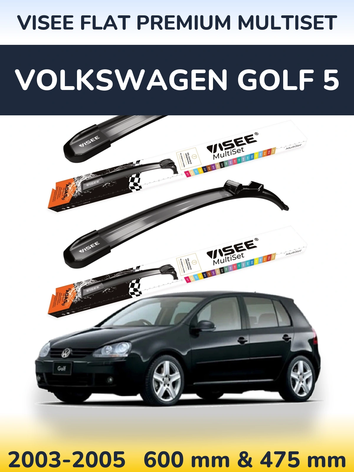 Комплект передних дворников VISEE FLAT PREMIUM MultiSet 600 & 475 мм для Volkswagen Golf 5 2003-2005