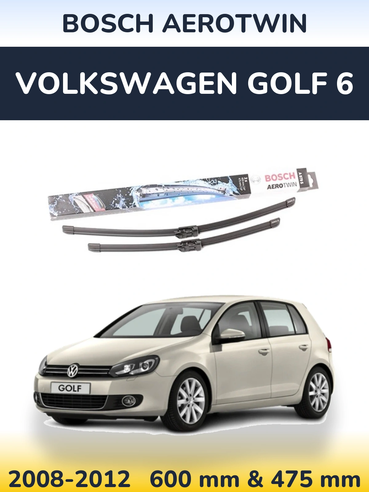 Komplet przednich wycieraczek BOSCH AeroTwin 600 & 475 mm do Volkswagen Golf 6 2008-2012