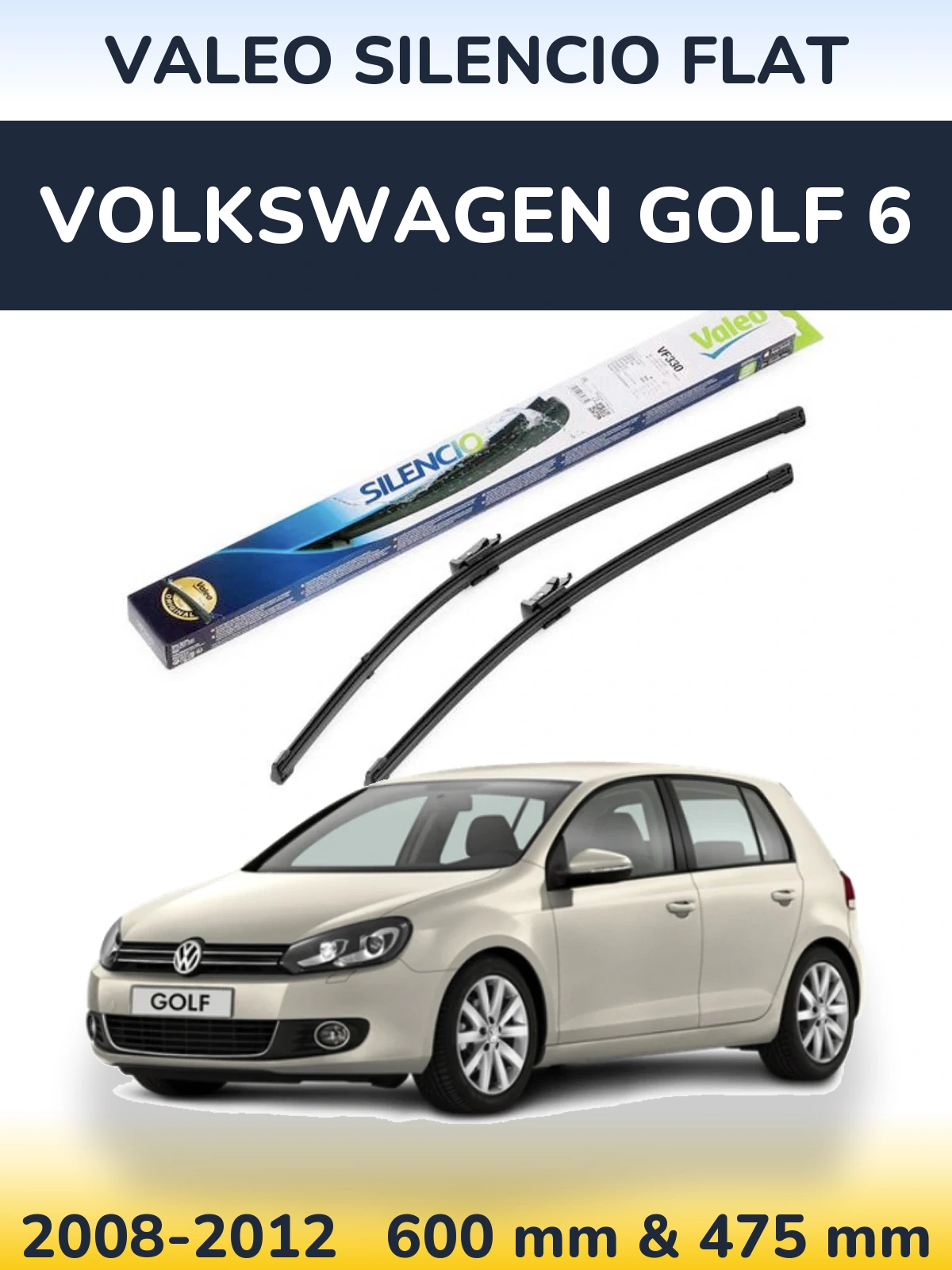Комплект передних дворников Valeo Silencio Flat 600 & 475 мм для Volkswagen Golf 6 2008-2012