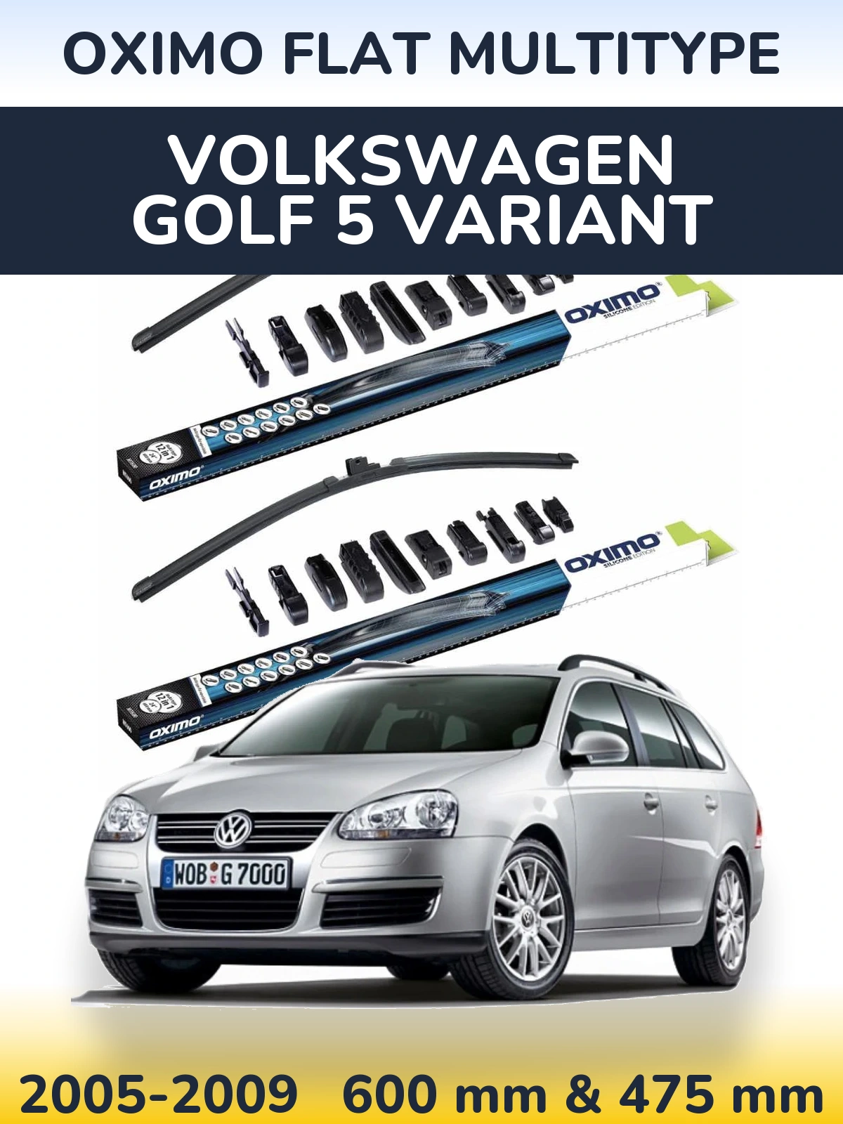 Komplet przednich wycieraczek Oximo Flat MultiType 600 & 475 mm do Volkswagen Golf 5 Variant 2005-2009