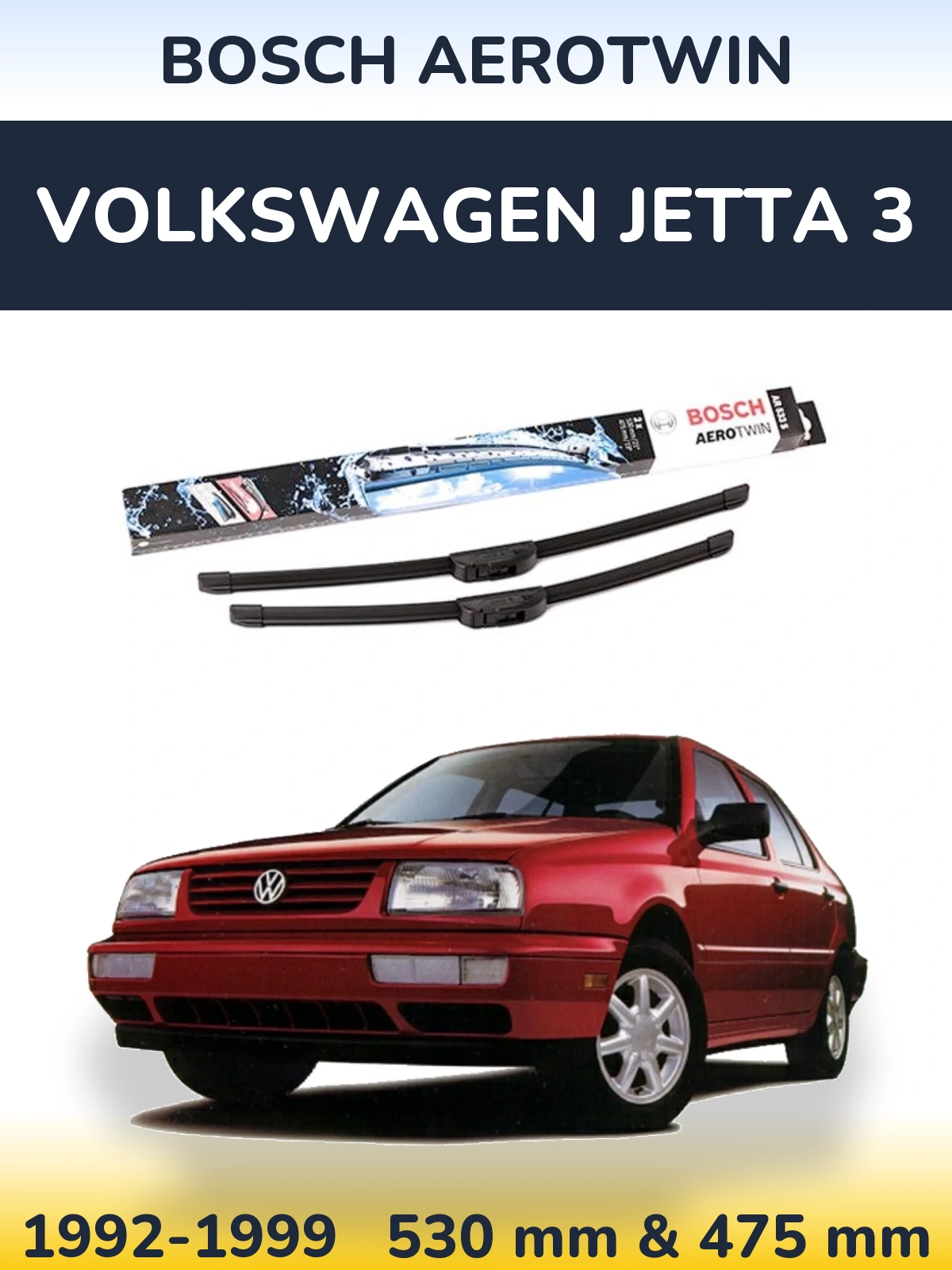 Komplet przednich wycieraczek BOSCH AeroTwin 530 & 475 mm do Volkswagen Jetta 3 1992-1999