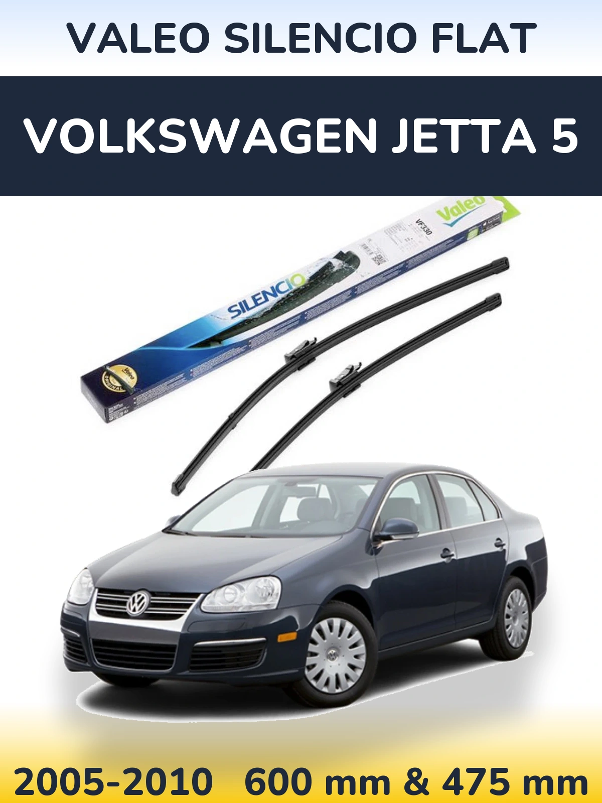 Komplet przednich wycieraczek Valeo Silencio Flat 600 & 475 mm do Volkswagen Jetta 5 2005-2010