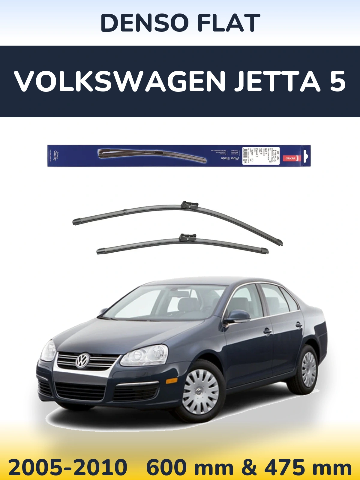 Front wiper blade set Denso Flat 600 & 475 mm for Volkswagen Jetta 5 2005-2010