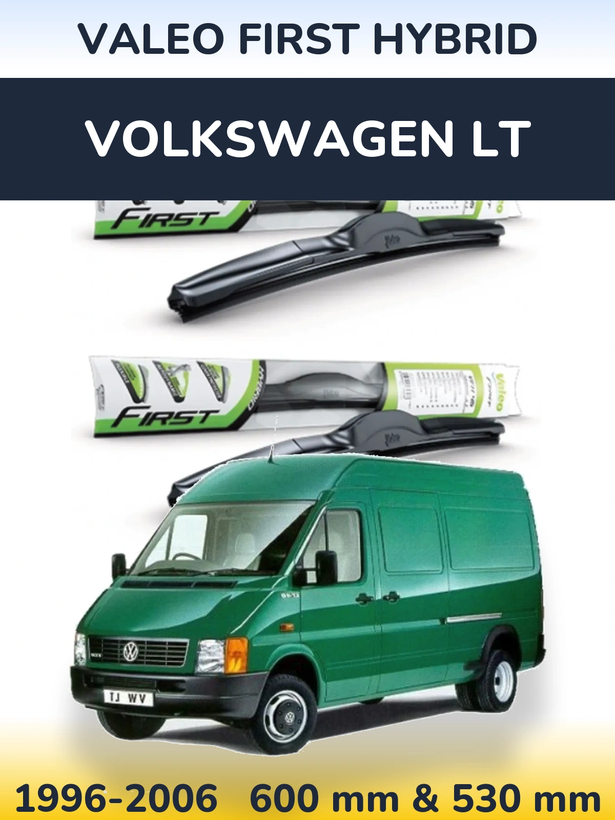 Комплект передних дворников Valeo First Hybrid 600 & 530 мм для Volkswagen LT 1996-2006