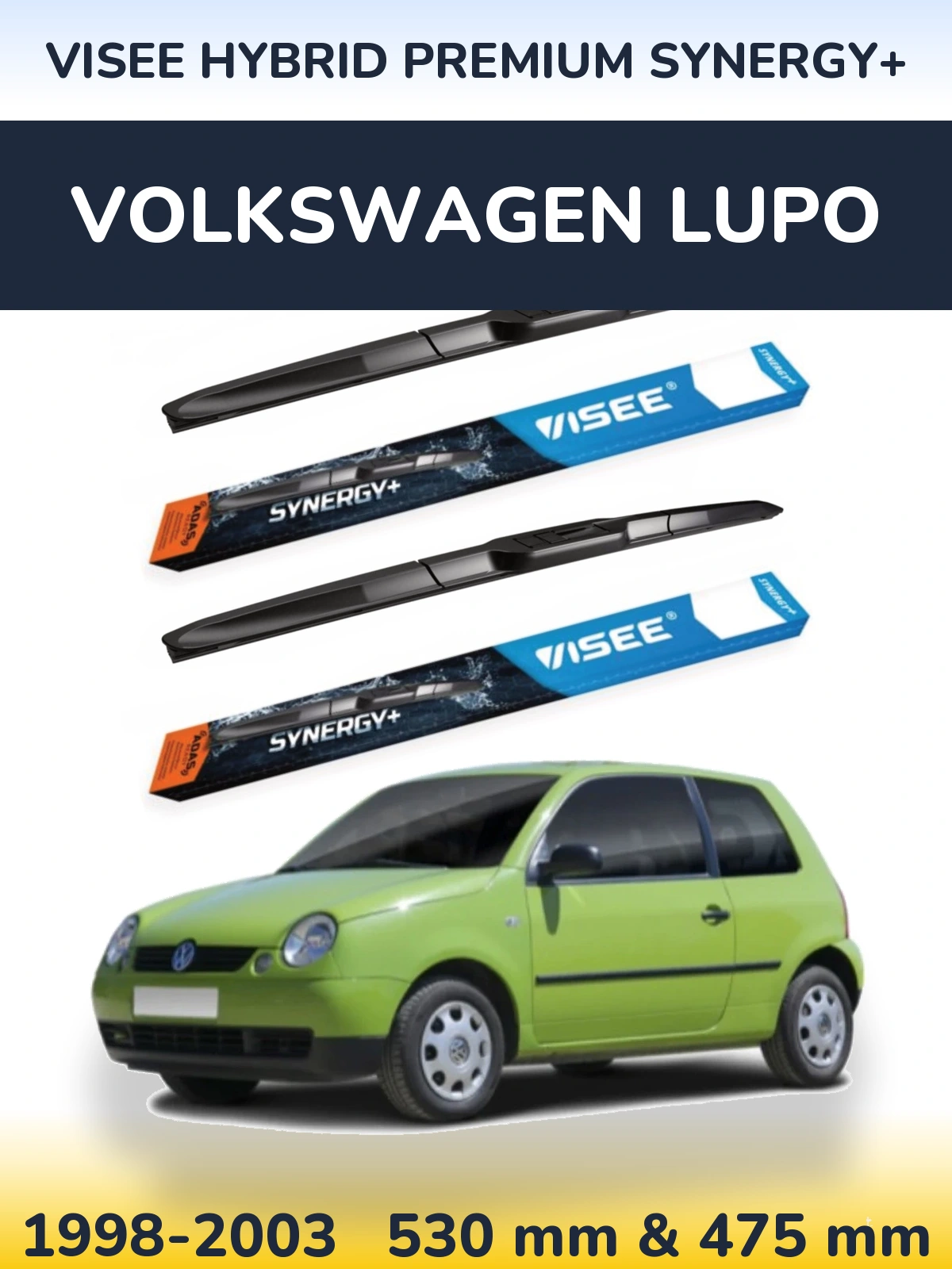 Komplet przednich wycieraczek VISEE HYBRID PREMIUM SYNERGY+ 530 & 475 mm do Volkswagen Lupo 1998-2003