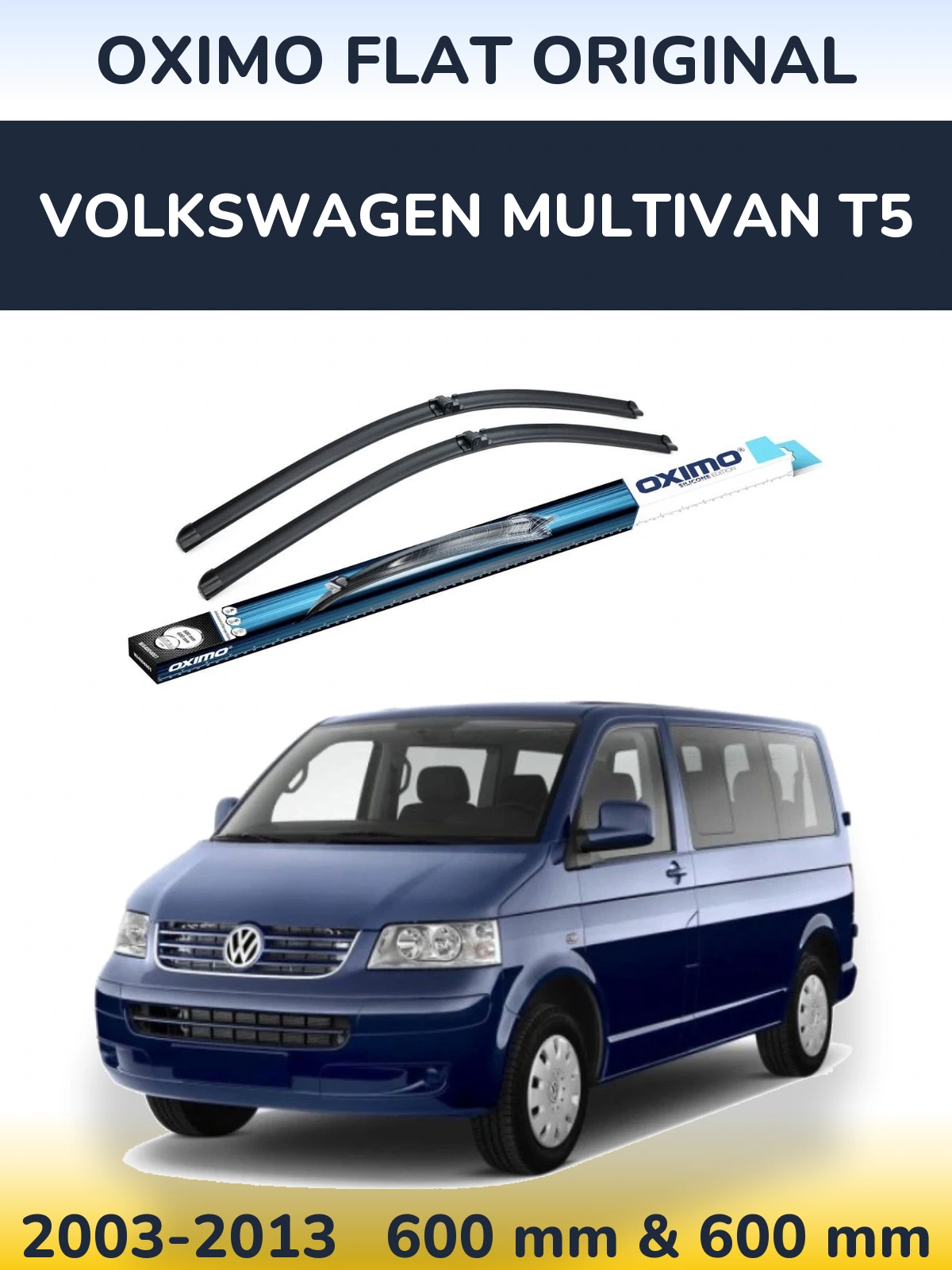 Комплект передних дворников Oximo Flat Original 600 & 600 мм для Volkswagen Multivan T5 2003-2013