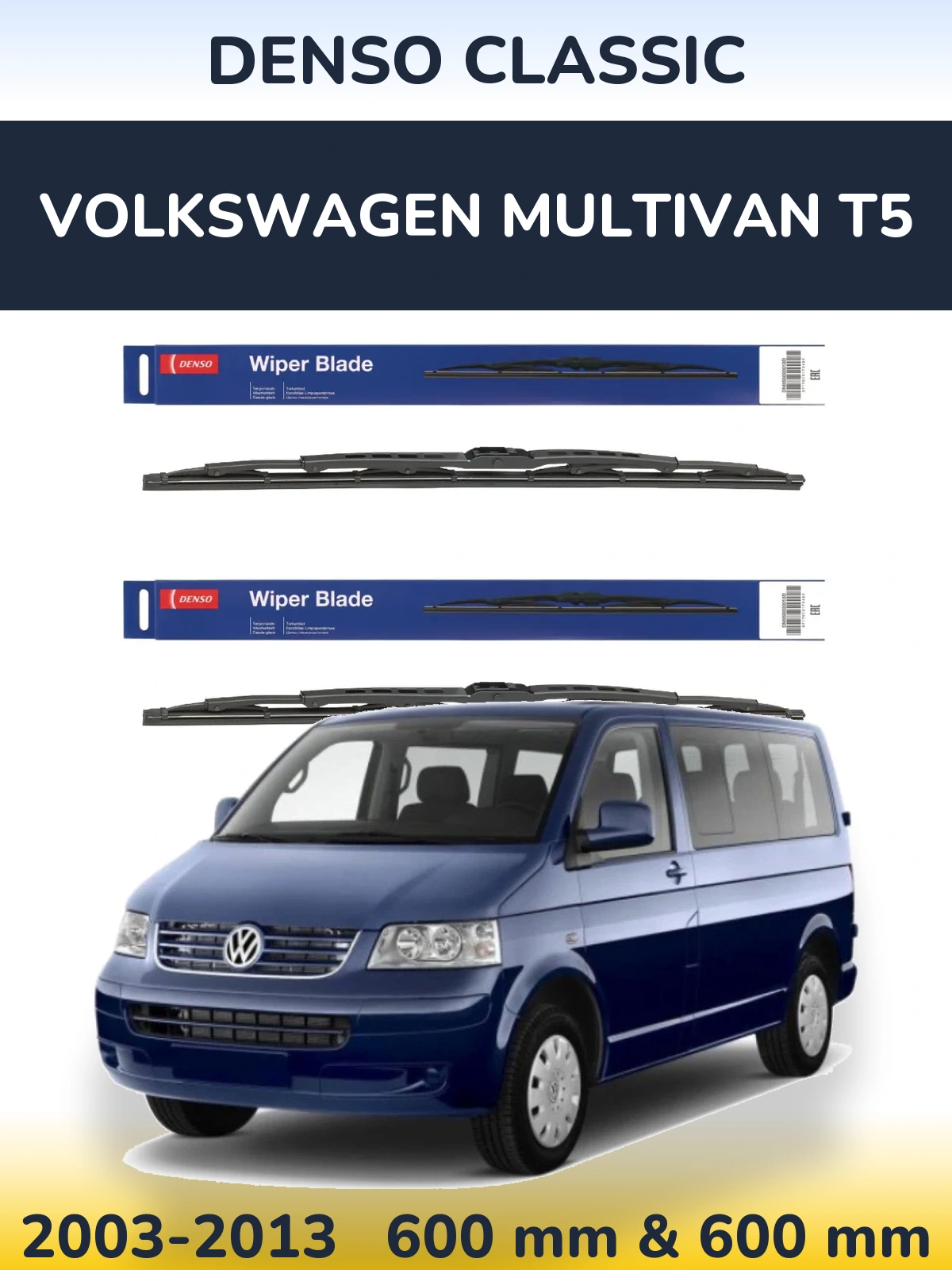 Комплект передних дворников Denso Classic 600 & 600 мм для Volkswagen Multivan T5 2003-2013