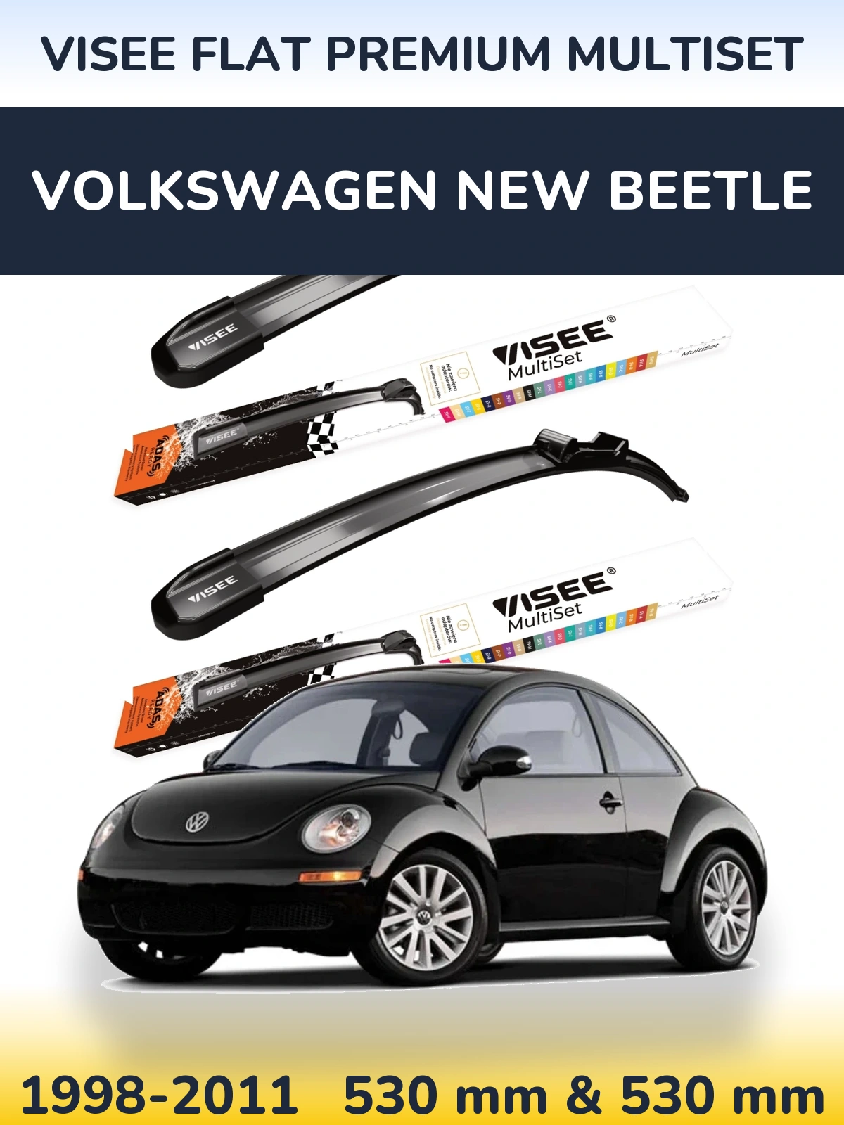Komplet przednich wycieraczek VISEE FLAT PREMIUM MultiSet 530 & 530 mm do Volkswagen New Beetle 1998-2011