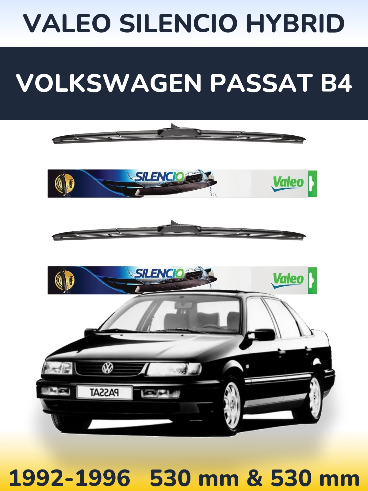 Комплект передних дворников Valeo Silencio Hybrid 530 & 530 мм для Volkswagen Passat B4 1992-1996