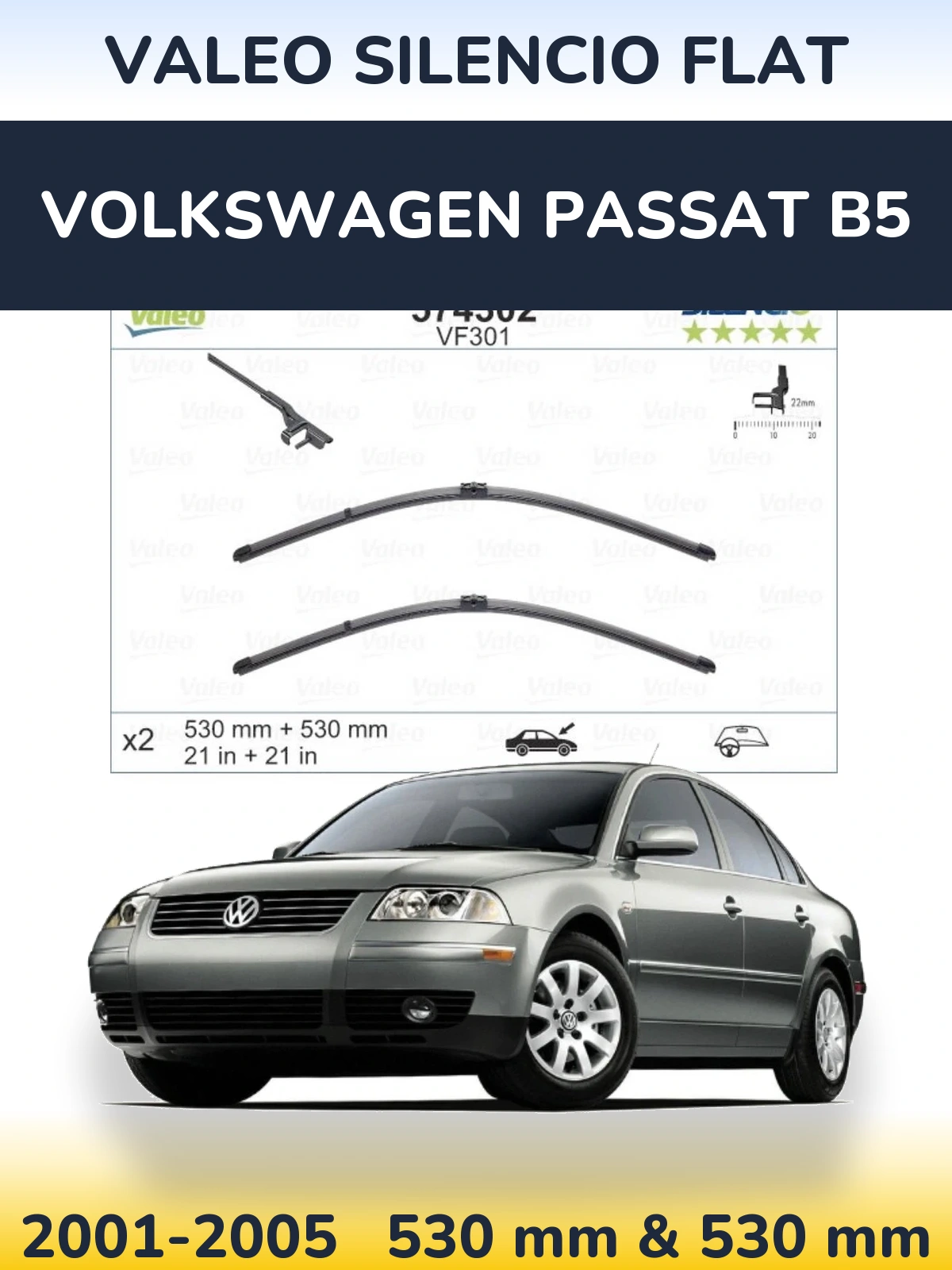Komplet przednich wycieraczek Valeo Silencio Flat 530 & 530 mm do Volkswagen Passat B5 2001-2005