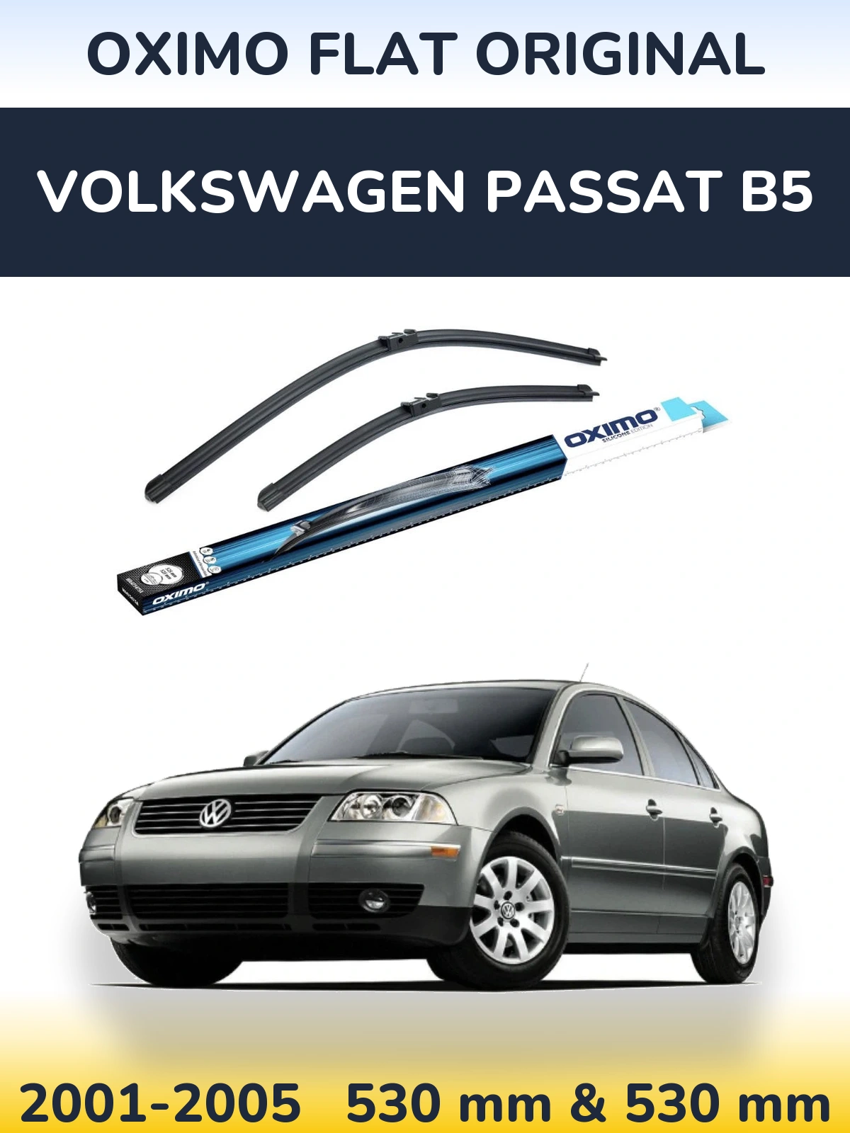 Комплект передних дворников Oximo Flat Original 530 & 530 мм для Volkswagen Passat B5 2001-2005