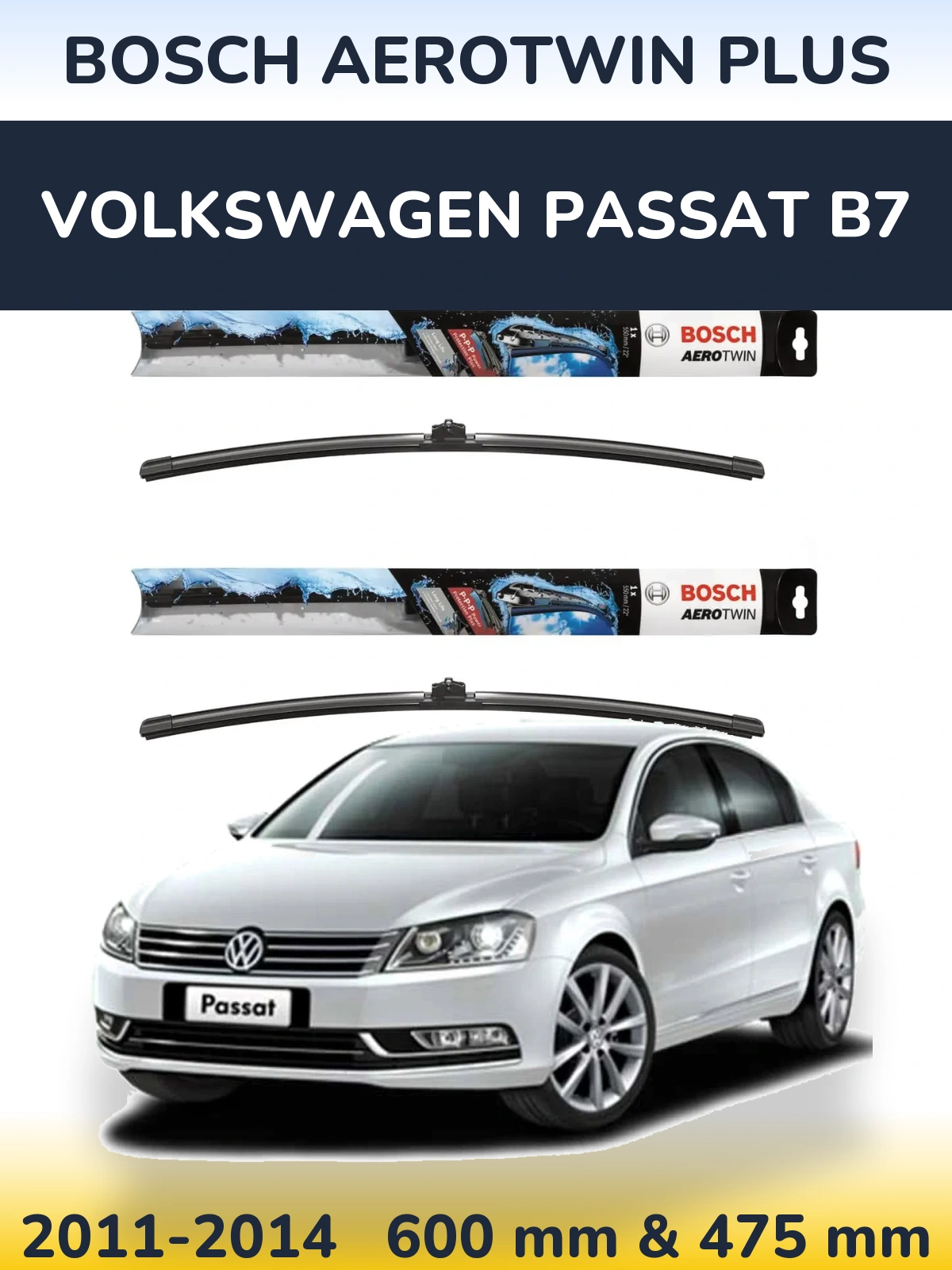 Komplet przednich wycieraczek BOSCH AeroTwin Plus 600 & 475 mm do Volkswagen Passat B7 2011-2014