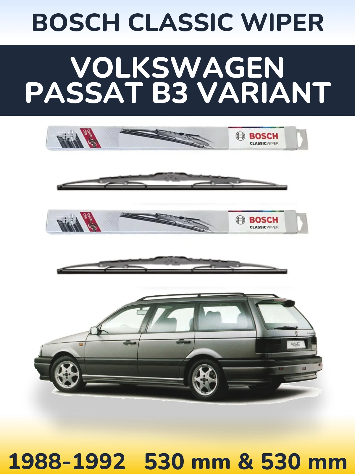 Komplet przednich wycieraczek BOSCH Classic Wiper 530 & 530 mm do Volkswagen Passat B3 Variant 1988-1992