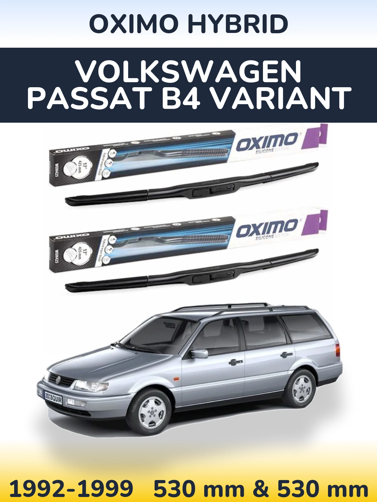 Комплект передних дворников Oximo Hybrid 530 & 530 мм для Volkswagen Passat B4 Variant 1992-1999