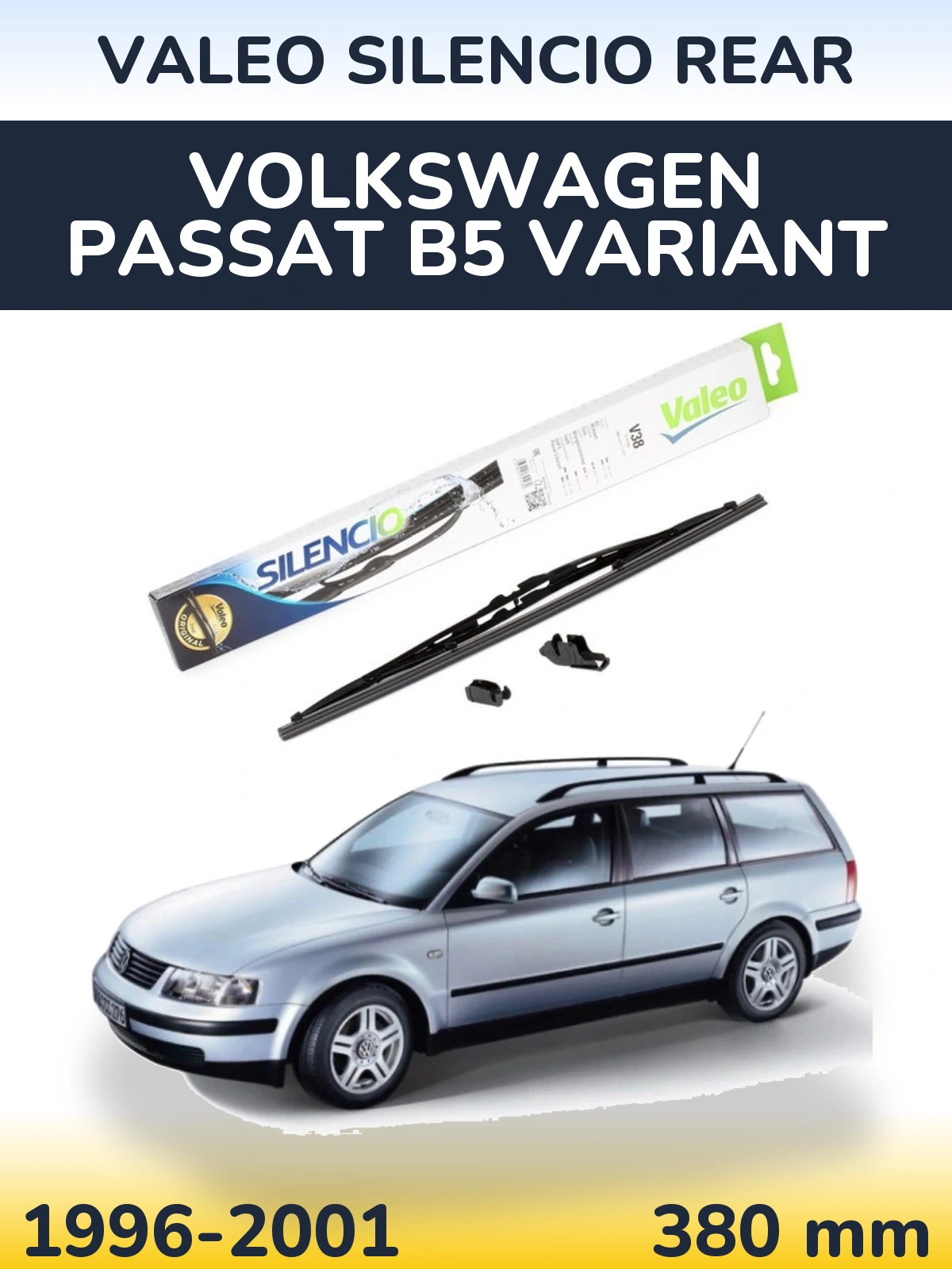 Rear wiper blade Valeo Silencio Rear 380 mm for Volkswagen Passat B5 Variant 1996-2001