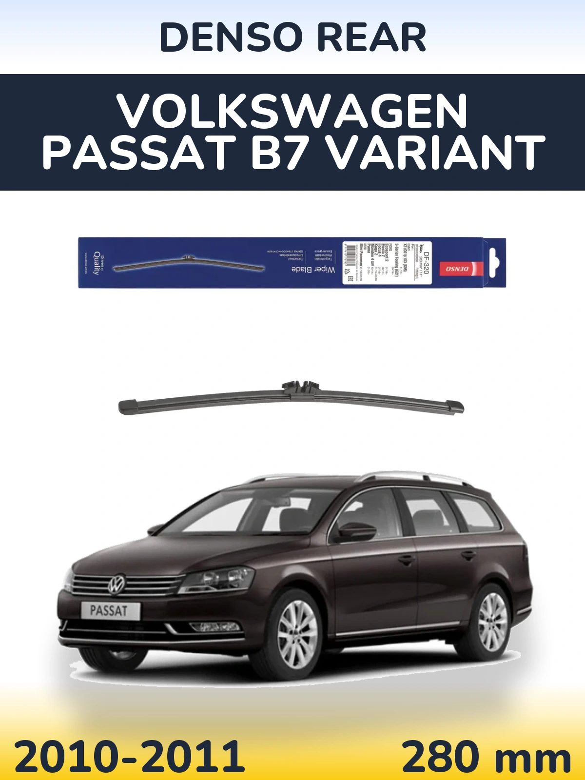Tylna wycieraczka Denso Rear 280 mm do Volkswagen Passat B7 Variant 2010-2011