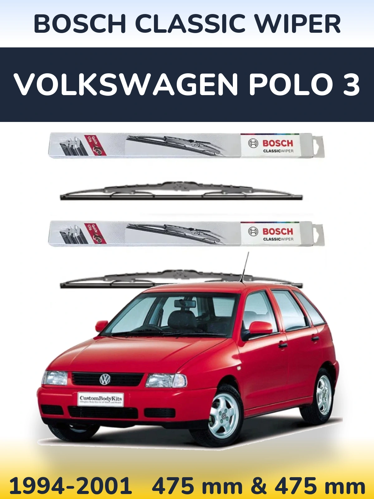 Komplet przednich wycieraczek BOSCH Classic Wiper 475 & 475 mm do Volkswagen Polo 3 1994-2001