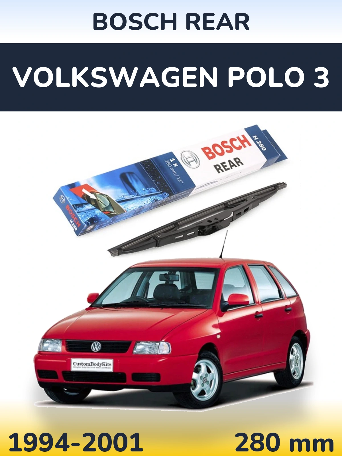 Tylna wycieraczka BOSCH Rear 280 mm do Volkswagen Polo 3 1994-2001
