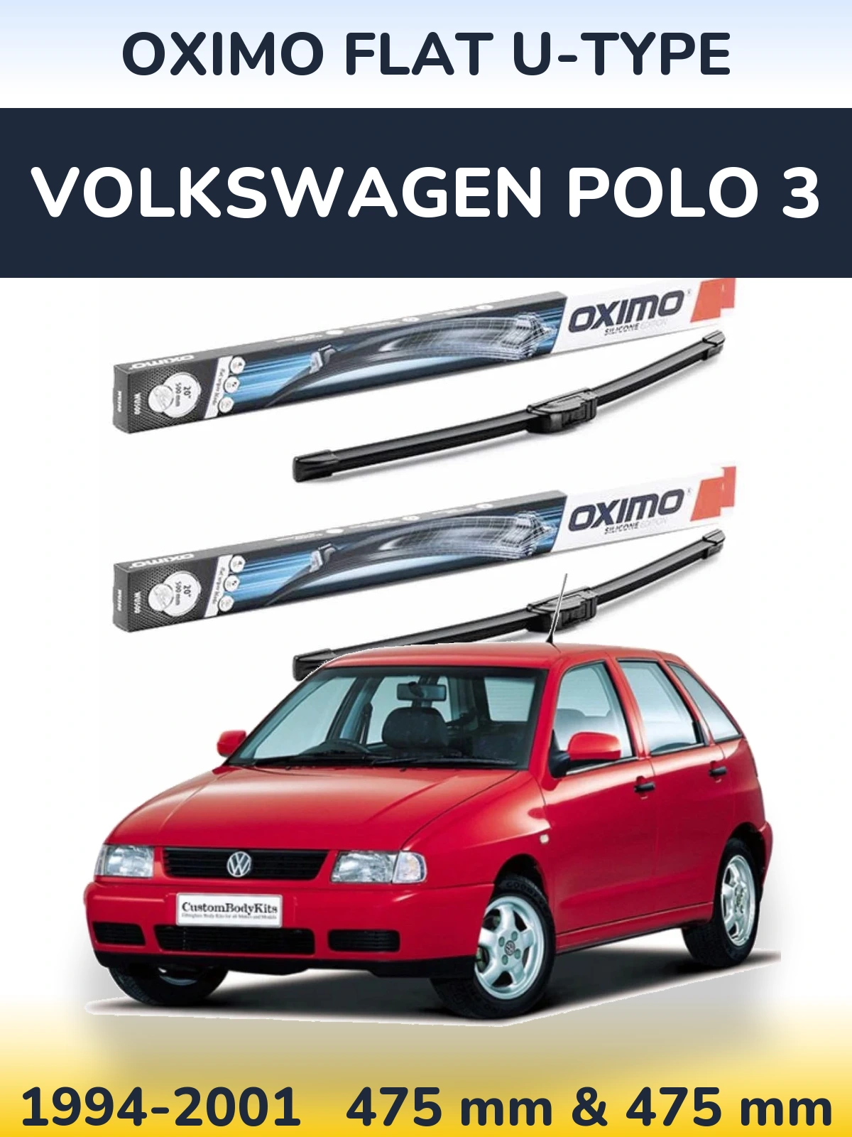 Komplet przednich wycieraczek Oximo Flat U-type 475 & 475 mm do Volkswagen Polo 3 1994-2001