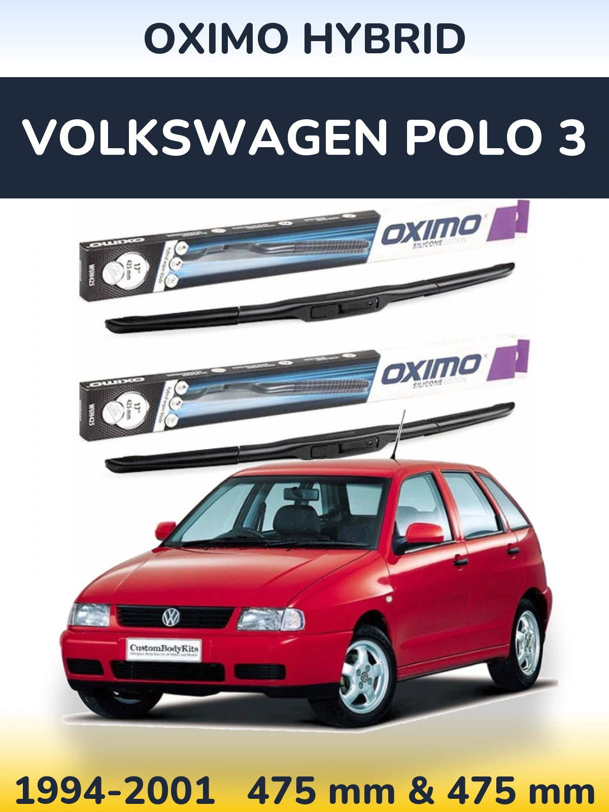 Komplet przednich wycieraczek Oximo Hybrid 475 & 475 mm do Volkswagen Polo 3 1994-2001