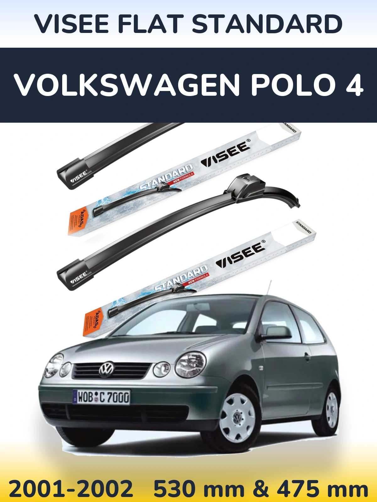 Komplet przednich wycieraczek VISEE FLAT STANDARD 530 & 475 mm do Volkswagen Polo 4 2001-2002