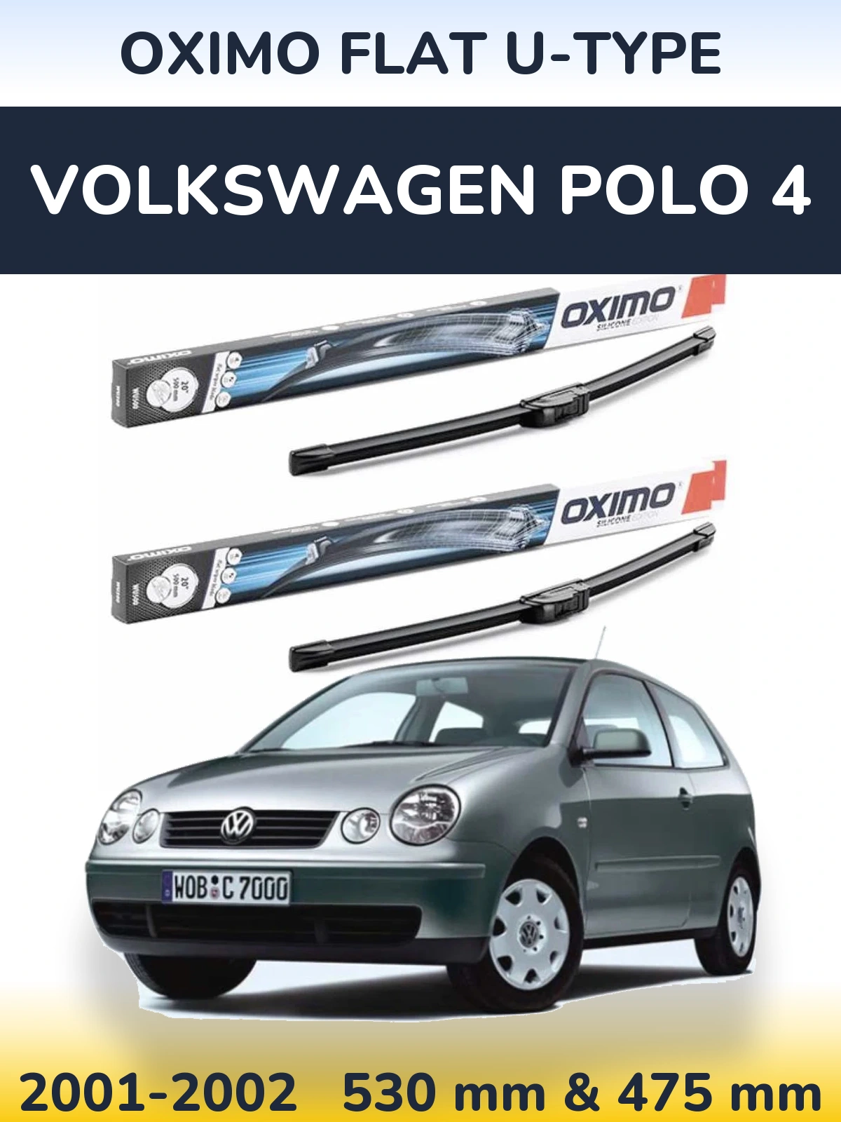Komplet przednich wycieraczek Oximo Flat U-type 530 & 475 mm do Volkswagen Polo 4 2001-2002