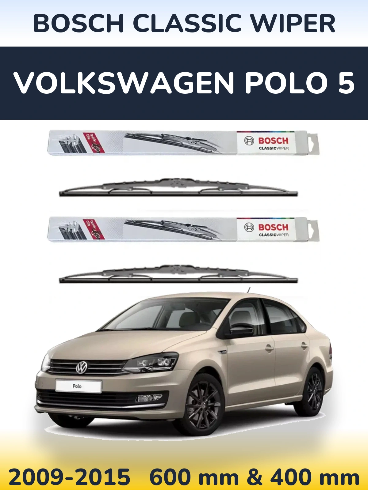 Komplet przednich wycieraczek BOSCH Classic Wiper 600 & 400 mm do Volkswagen Polo 5 2009-2015