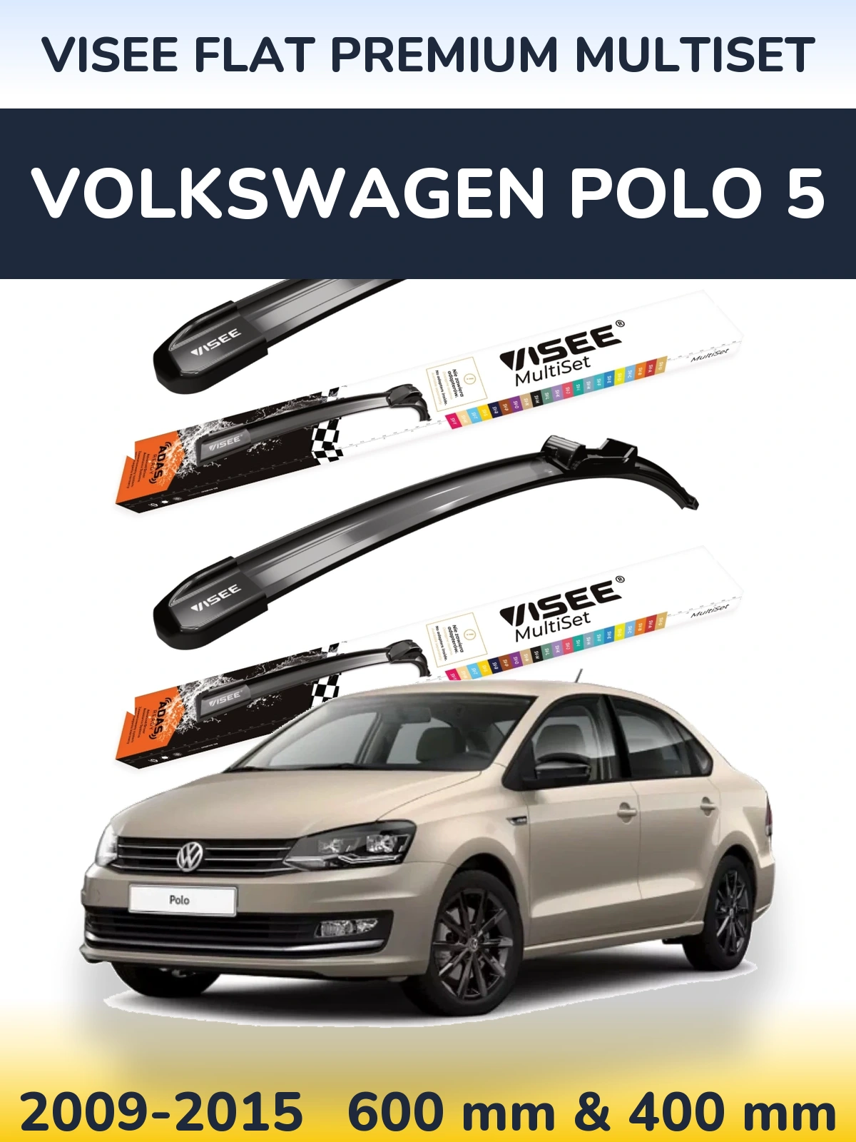 Комплект передних дворников VISEE FLAT PREMIUM MultiSet 600 & 400 мм для Volkswagen Polo 5 2009-2015