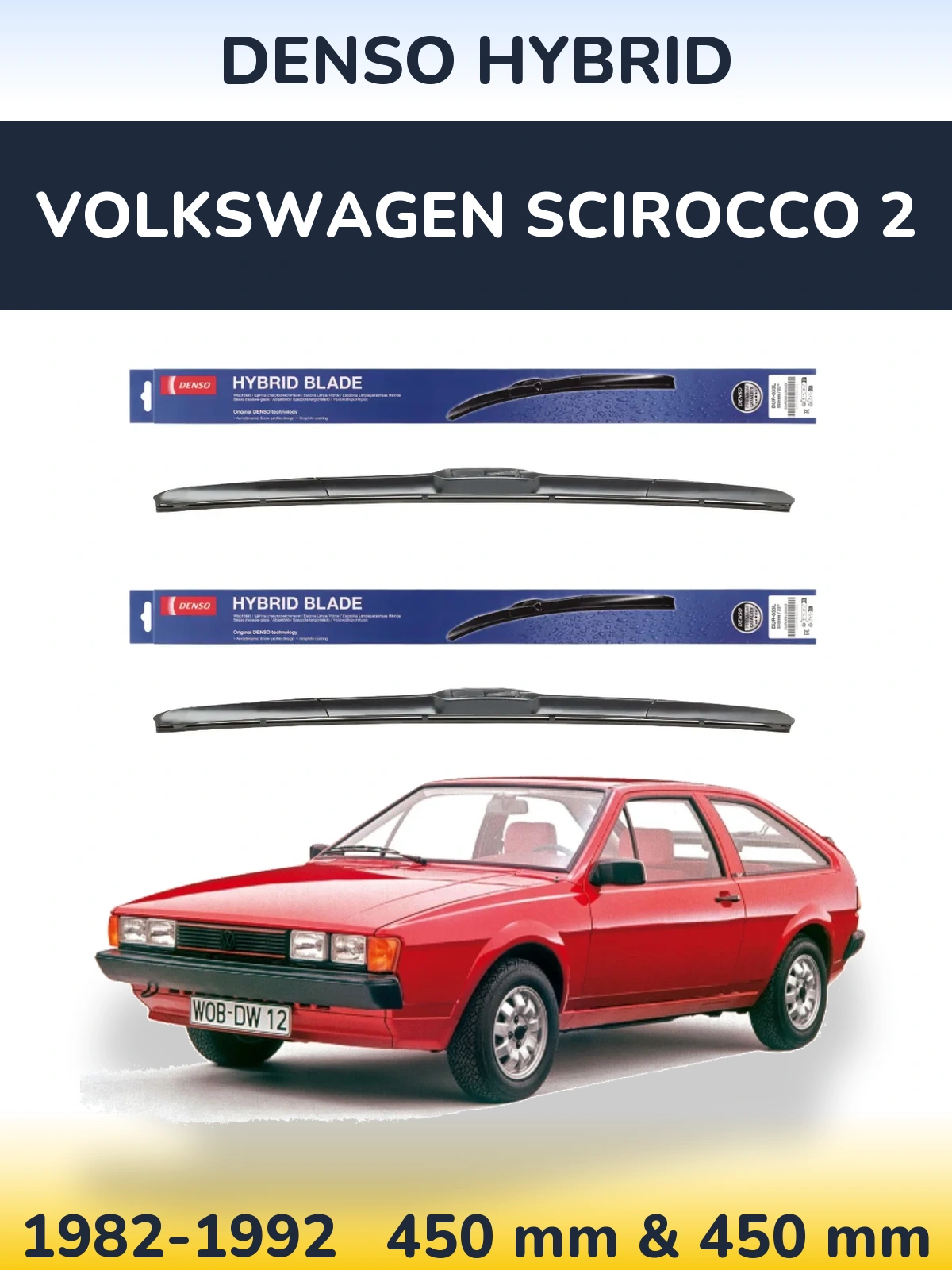 Komplet przednich wycieraczek Denso Hybrid 450 & 450 mm do Volkswagen Scirocco 2 1982-1992