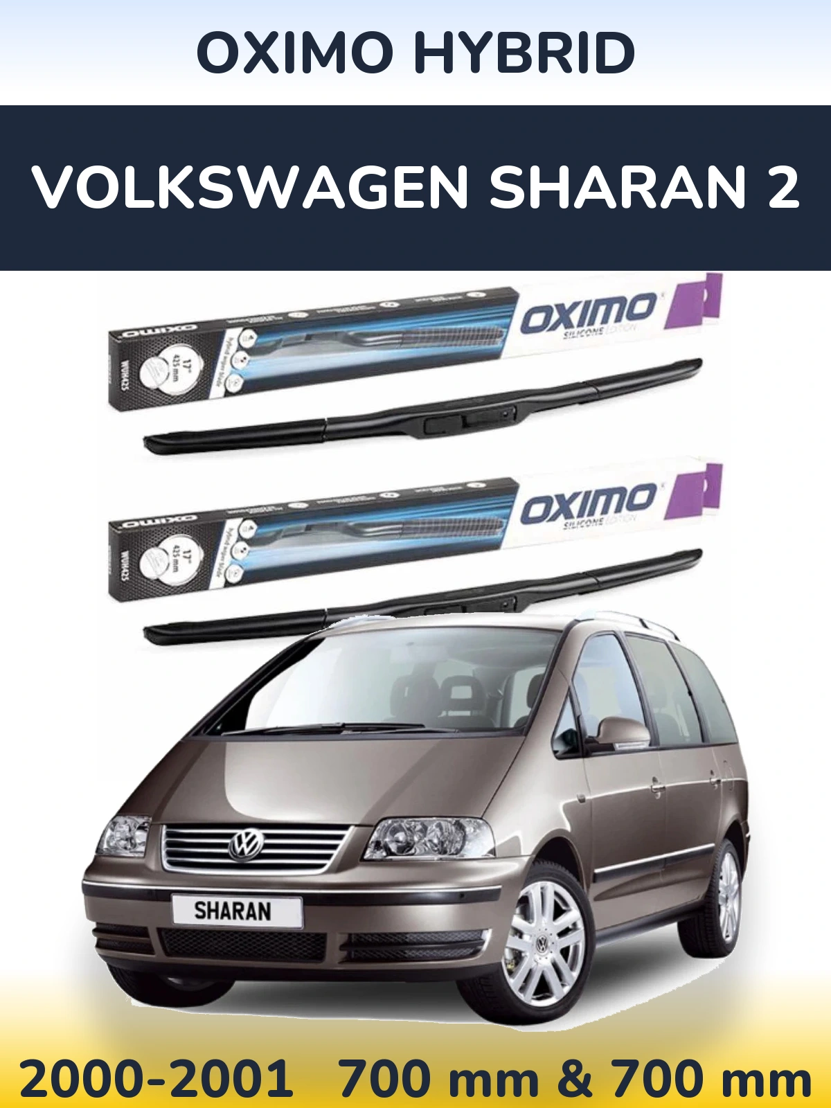 Komplet przednich wycieraczek Oximo Hybrid 700 & 700 mm do Volkswagen Sharan 2 2000-2001