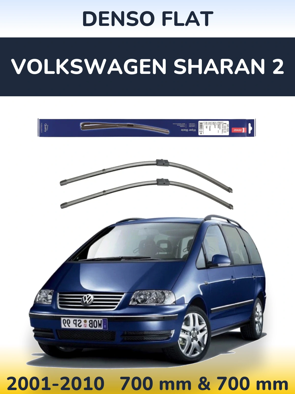 Front wiper blade set Denso Flat 700 & 700 mm for Volkswagen Sharan 2 2001-2010