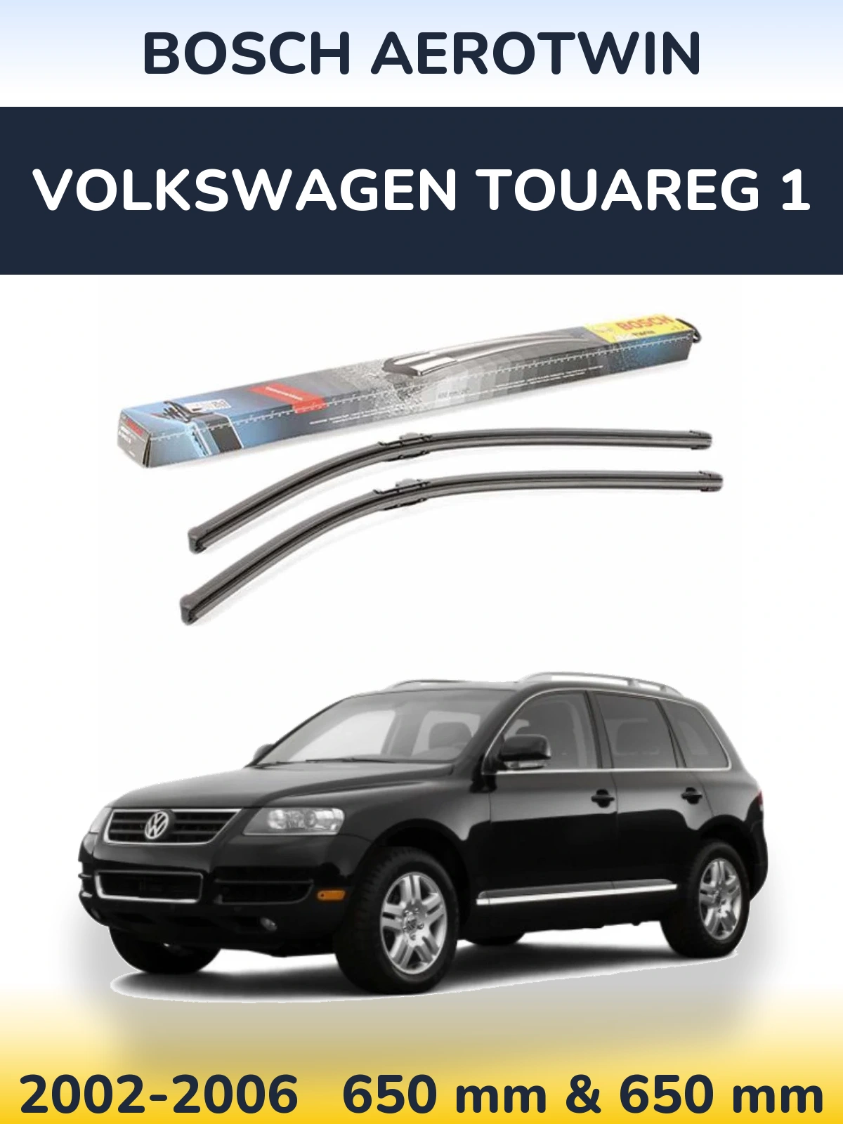 Комплект передних дворников BOSCH AeroTwin 650 & 650 мм для Volkswagen Touareg 1 2002-2006