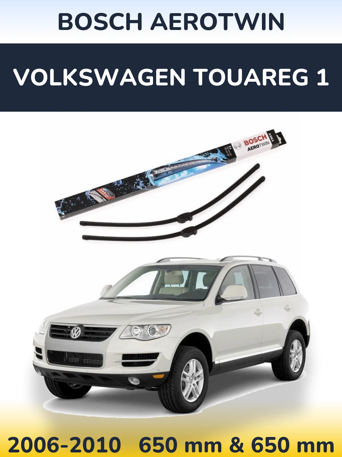 Комплект передних дворников BOSCH AeroTwin 650 & 650 мм для Volkswagen Touareg 1 2006-2010