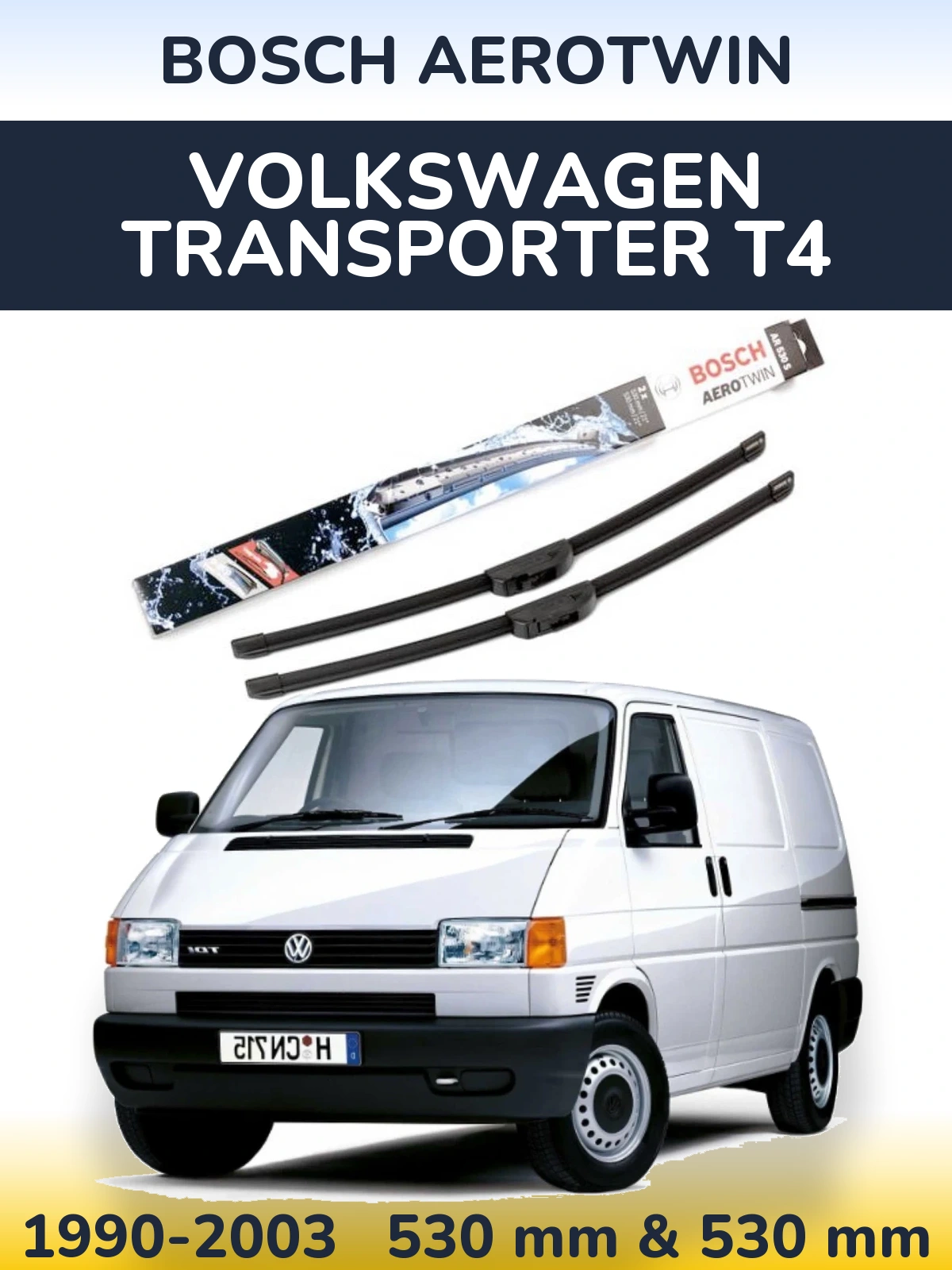 Komplet przednich wycieraczek BOSCH AeroTwin 530 & 530 mm do Volkswagen Transporter T4 1990-2003