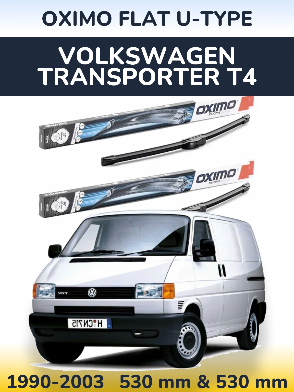Komplet przednich wycieraczek Oximo Flat U-type 530 & 530 mm do Volkswagen Transporter T4 1990-2003
