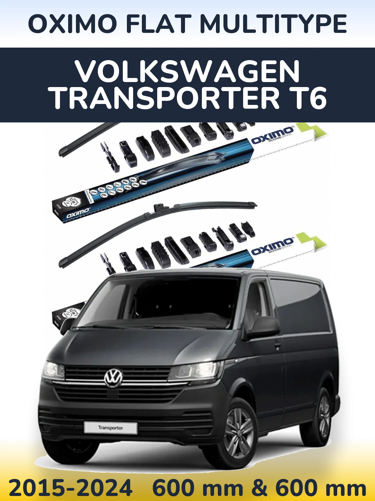 Komplet przednich wycieraczek Oximo Flat MultiType 600 & 600 mm do Volkswagen Transporter T6 2015-2024