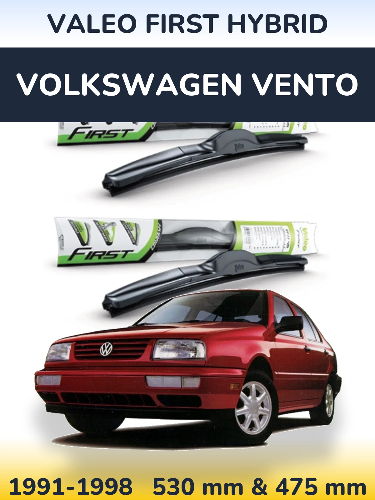 Komplet przednich wycieraczek Valeo First Hybrid 530 & 475 mm do Volkswagen Vento 1991-1998
