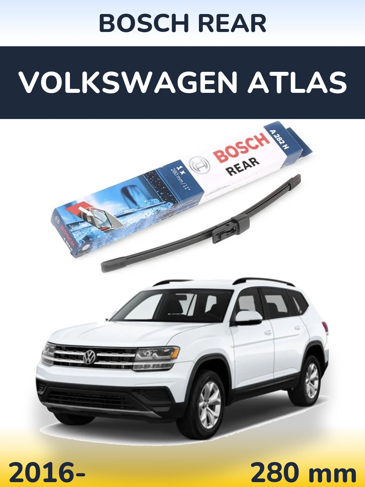 Tylna wycieraczka BOSCH Rear 280 mm do Volkswagen Atlas 2016-2026