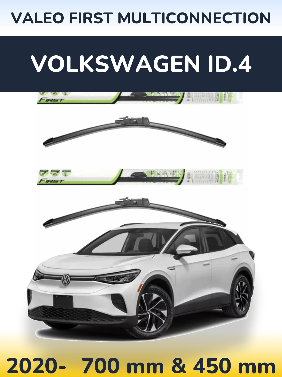 Комплект передних дворников Valeo First MultiConnection 700 & 450 мм для Volkswagen ID.4 2020-2026