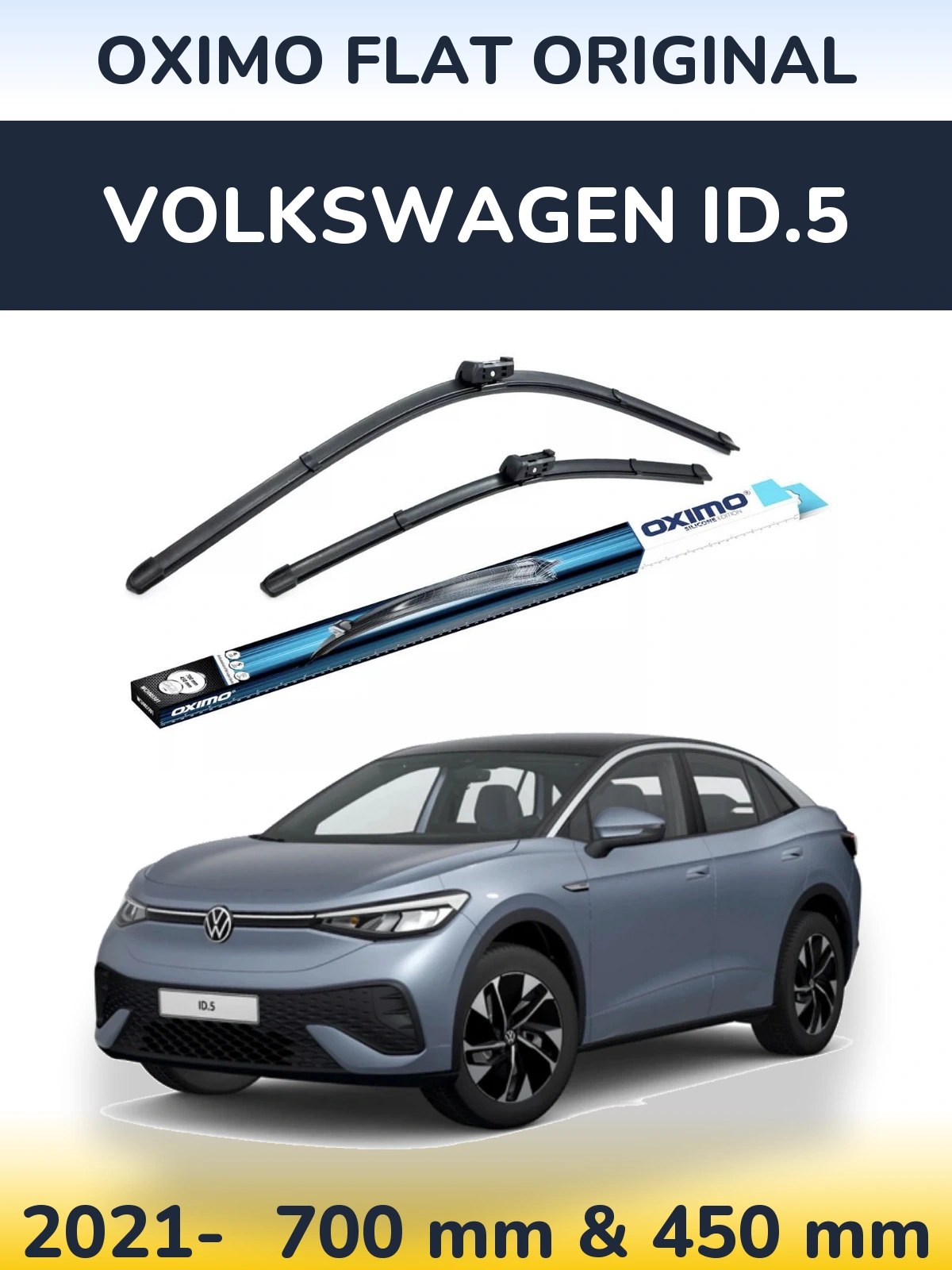 Front wiper blade set Oximo Flat Original 700 & 450 mm for Volkswagen ID.5 2021-2026
